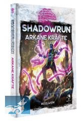 Shadowrun: Arkane Kräfte (Hardcover)