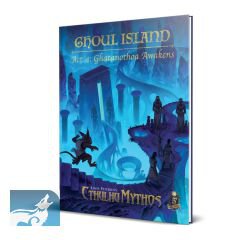 Dungeons & Dragons Cthulhu Mythos Ghoul Island Act 4: Ghtanothoa Awakens
