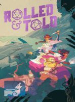 Rolled and Told V1 5E Hardcover