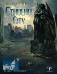 The Trail of Cthulhu Cthulhu City