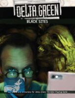 Delta Green Black Sites