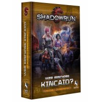 Shadowrun: Wer erschoss Kincaid? (Roman)