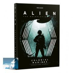 Alien RPG: Colonial Marines Operations Manual