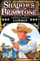 Shadows of Brimstone Hero Pack Cowboy