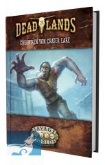 Deadlands: The Weird West - Chroniken von Crater Lake