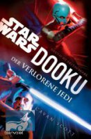 Star Wars Dooku - Der verlorene Jedi