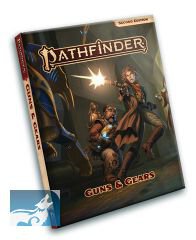 Pathfinder Guns & Gears (P2)