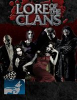 Vampire Masquerade 20th Anniversary Lore of the Clans...