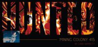 Hunted Mining Colony 415