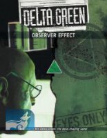 Delta Green: Observer Effect Scenario