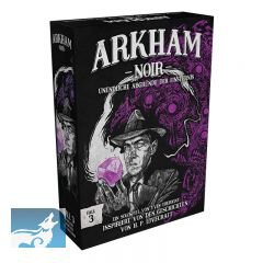 Arkham Noir Fall 3: Unendliche Abgründe der Finsternis