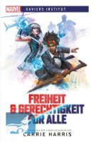 Marvel - Xaviers Institut: Freiheit & Gerechtigkeit
