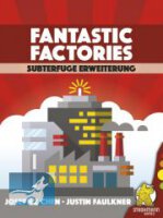 Fantastic Factories: Subterfuge [Erweiterung]