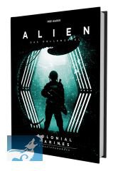ALIEN: Das Rollenspiel - Colonial Marines Einsatzhandbuch