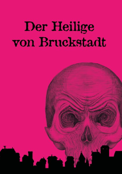 Der Heilige von Bruckstadt OSR