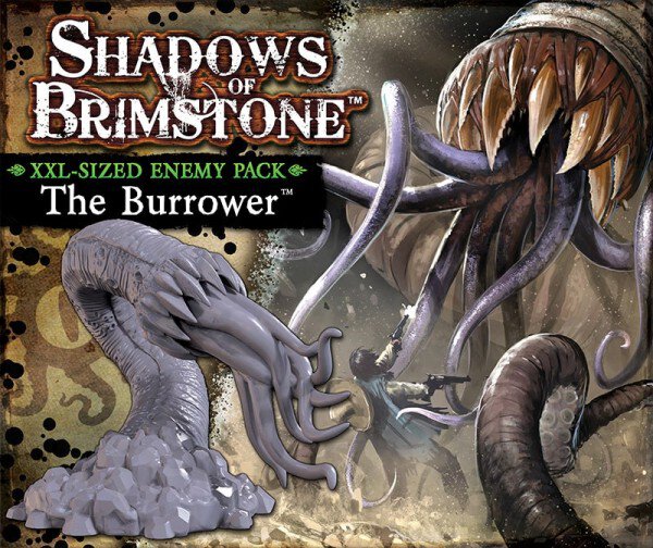 Shadows of Brimstone: The Burrower XXL-Sized Enemy Pack [Expansion]