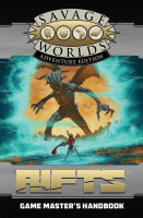 RIFTS Savage Worlds: Gamemaster Handbook