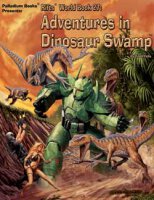 Rifts RPG World Book 27 Adventures in Dinosaur Swamp