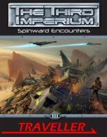 Traveller 3rd Imperium SPINWARD ENCOUNTERS