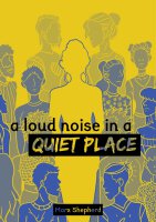 A Loud Noise in a Quiet Place RPG