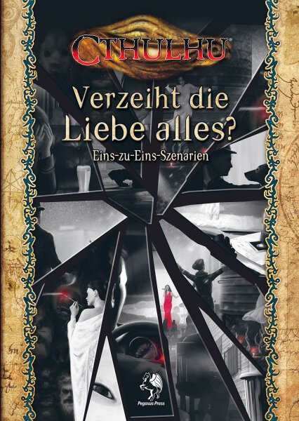 Cthulhu: Verzeiht die Liebe alles? (deutsch)