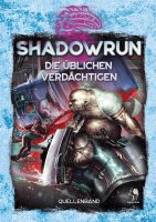 Shadowrun: Die &uuml;blichen Verd&auml;chtigen