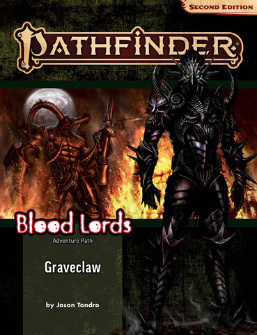 Pathfinder Adventure Path: Graveclaw (Blood Lords 2 of 3)