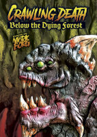 M&ouml;rk Borg Cult: Crawling Death Below the Dying Forest