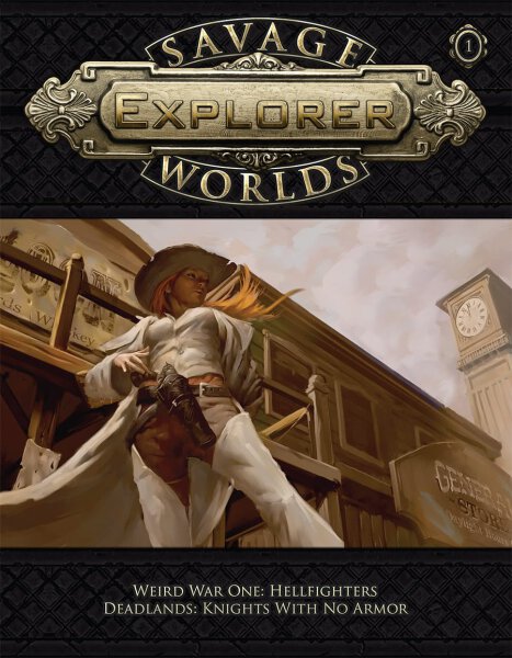 Savage Worlds Explorer Volume 1 Issue 1