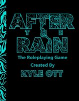 After the Rain RPG