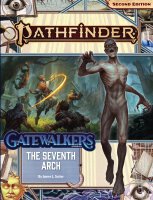 Pathfinder Adventure Path: The Seventh Arch (Gatewalkers...