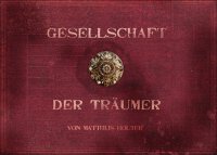 Gesellschaft der Träumer