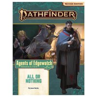 Pathfinder Adventure Path : All or Nothing (Agents of...