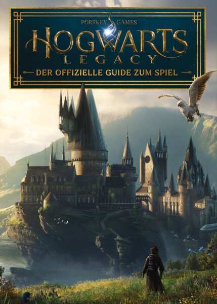 Hogwarts Legacy - Der offizielle Guide zum Spiel