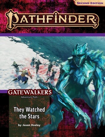 Pathfinder Adventure Path: They Watched the Stars (Gatewalkers 2 of 3)