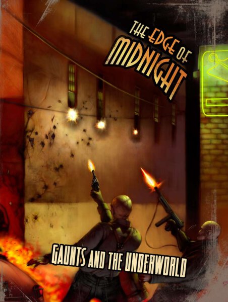 The Edge of Midnight RPG Gaunts and the Underworld