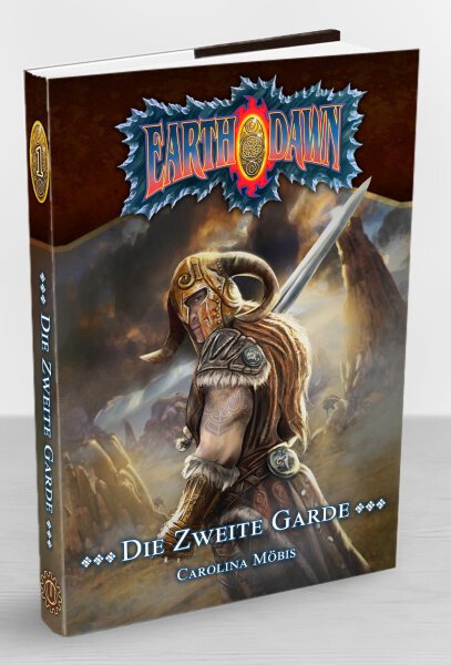 Die zweite Garde – Ein Earthdawn Roman