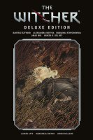 Motyka, Aleksandra;Strychowska, Marianna;Sztybor, Bartosz :   The Witcher Deluxe Edition