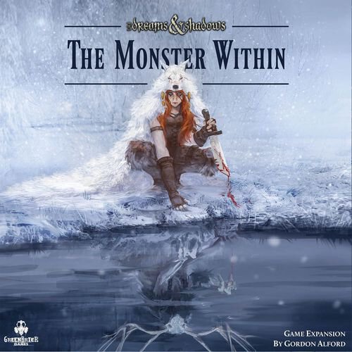 Of Dreams and Shadows: Monster Within
