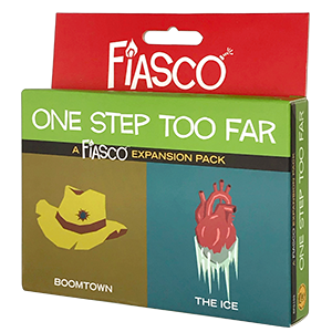 Fiasco RPG One Step too Far
