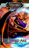 The Shard Axe: Dungeons &amp; Dragons Online: Eberron...