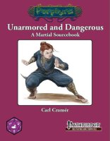 PATHFINDER UNARMORED AND DANGEROUS