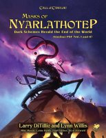 Masks of Nyarlathotep An Epic Globetrotting Campaign...