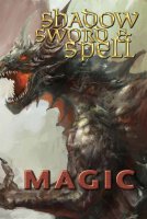 Shadow Sword & Spell Magic