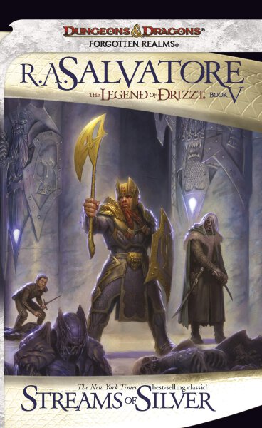 Streams Of Silver: The Legend of Drizzt Softcover von R.A. Salvatore