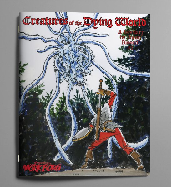 M&ouml;rk Borg RPG - Creatures of the Dying World Issue 2