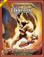 Luke Gygaxs World of Okkorim The Heart of Chentoufi (5E)