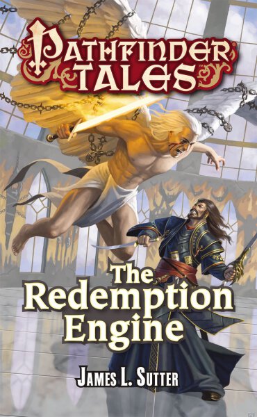 Pathfinder Tales: The Redemption Engine Softcover von James L. Sutter