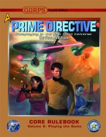 GURPS Prime Directive RPG: Volume 2 - Playing the Game