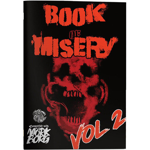 Mörk Borg RPG Book of Misery Volume 2